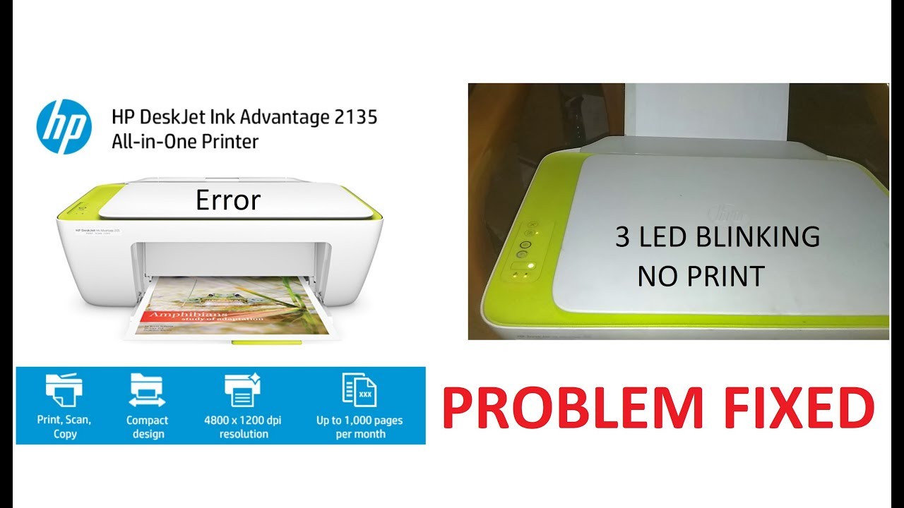 HP Deskjet 2135 Printer 3 Led flashing Error Fixed