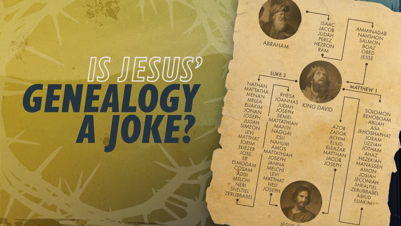 Is Jesus Genealogy a Joke?
