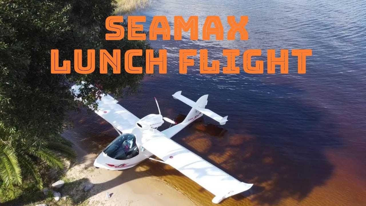 Landing the SeaMax - Getting lunch at Lilly's on the Lake (FLIGHT VLOG #25)