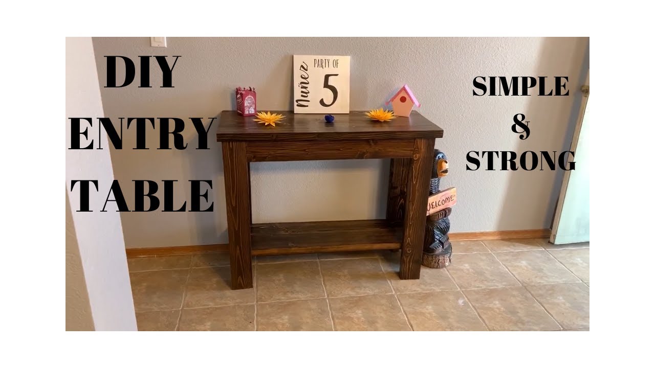 DIY ENTRY TABLE