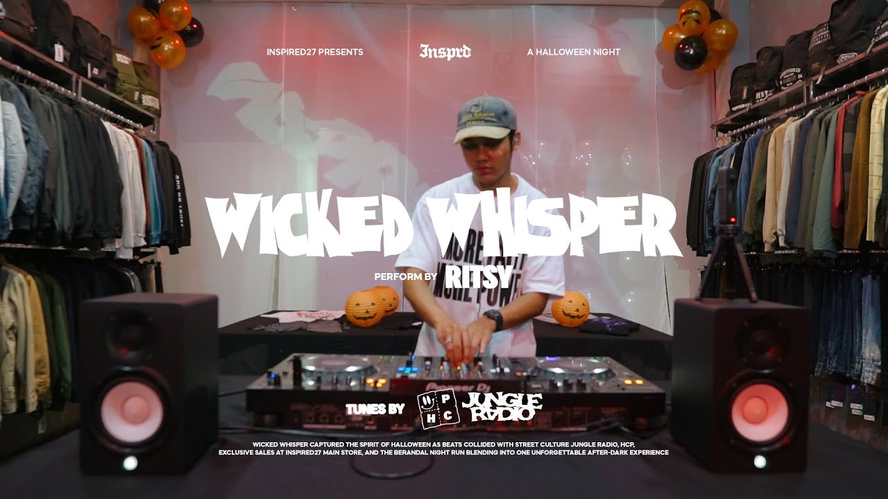 WICKED WHISPER - INSPIRED 27 HALLOWEN NIGHT | DJ SET BY RITSY
