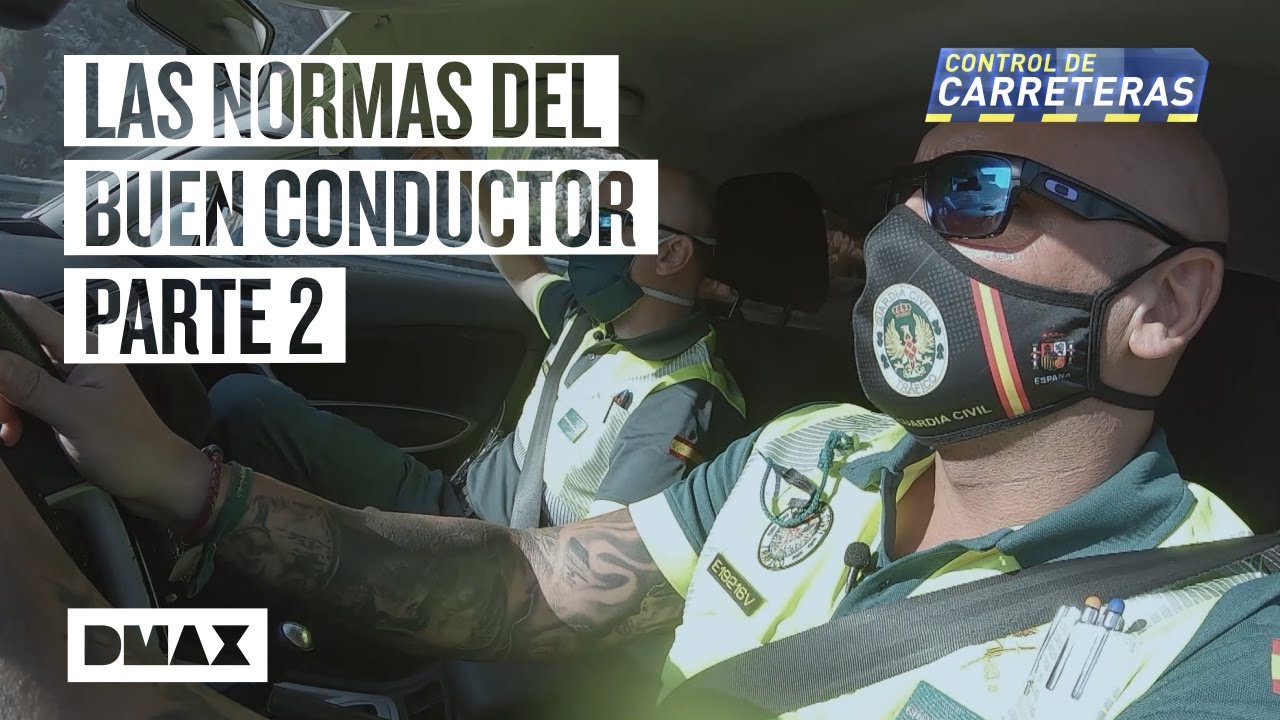 Los “diez mandamientos” del buen conductor en España |Parte 2 | Control de Carreteras