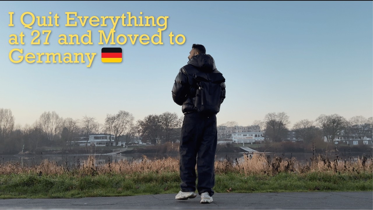 I Quit Everything at 27 and Moved to Germany. 🇩🇪 | A Sign To Start Over?