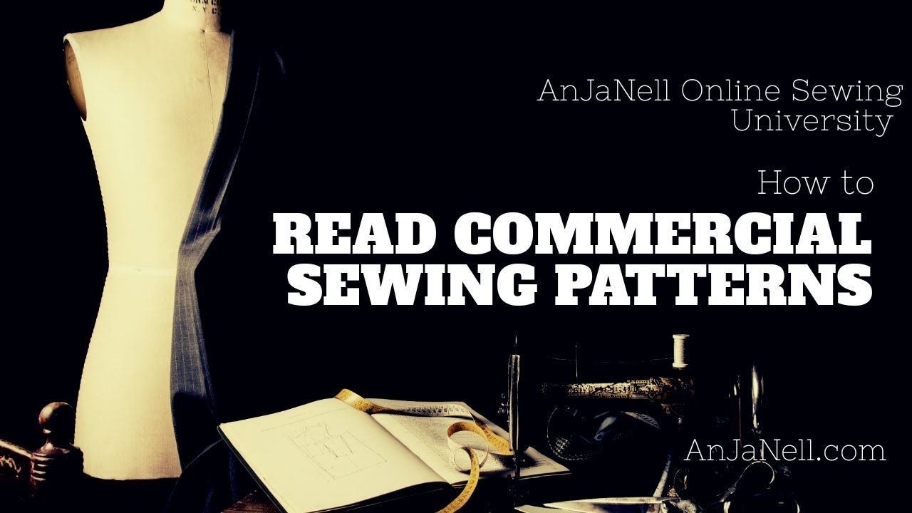 How to read Commercial Sewing Patterns (Vogue, McCall's, Simplicity & Burda)
