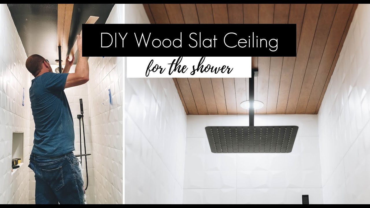 DIY Wood Slat Ceiling | How to plank a shower ceiling!