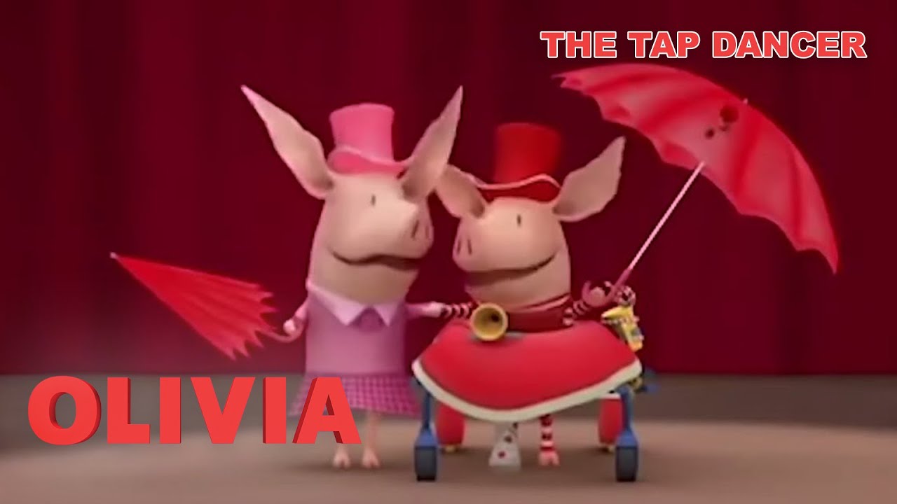 Olivia the Tap Dancer | Olivia the Pig | Full Episode | Cartoons for Kids