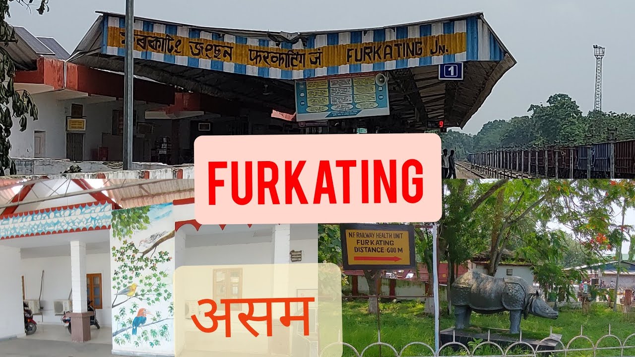 Furkating railway station | Assam #assam #northeastindia