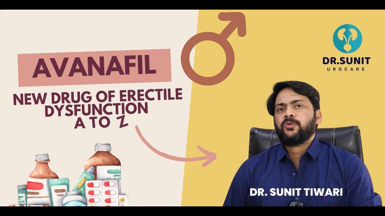 Avanafil new love pill , tadalafil ka baap | Must Watch | #erectiledysfunction