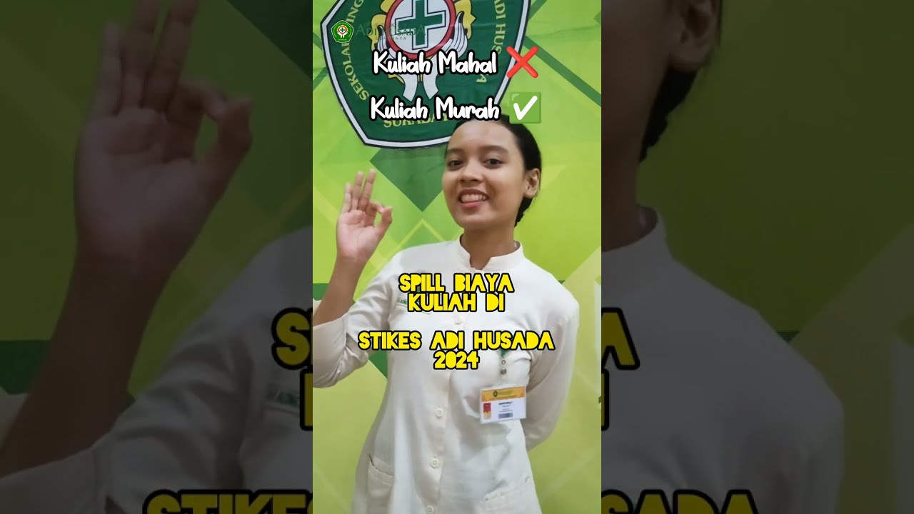 SPILL BIAYA KULIAH DI STIKES ADI HUSADA 2024