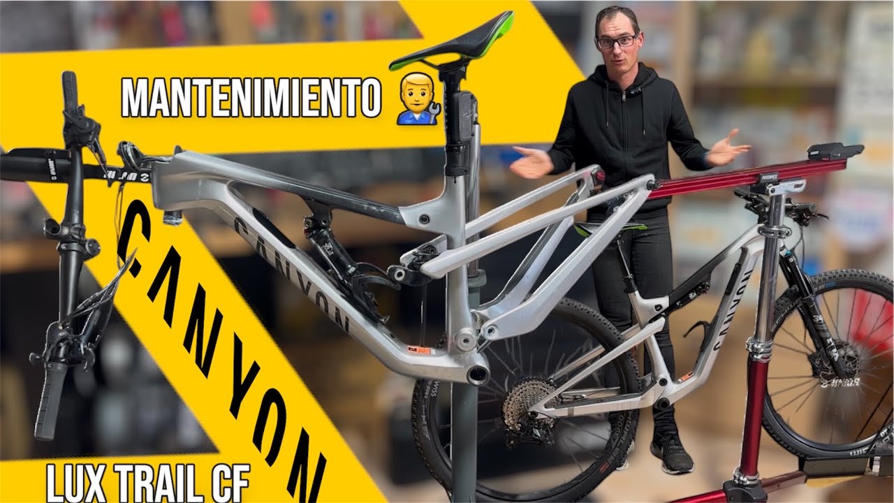 Canyon Lux Trail CF: Todo lo que necesitas saber sobre su mantenimiento desde mi experiencia