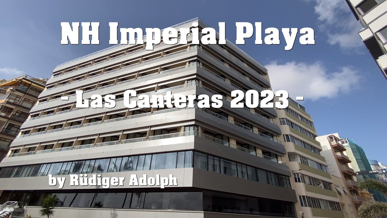 NH Imperial Playa 2023 - by Rüdiger Adolph
