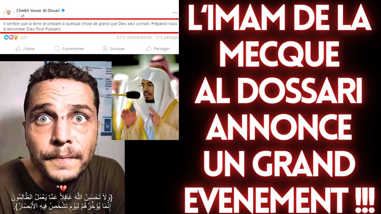 L'IMAM DE LA MECQUE YASSIR DOSSARI ANNONCE UN GRAND EVENEMENT, PREPAREZ VOUS !!!