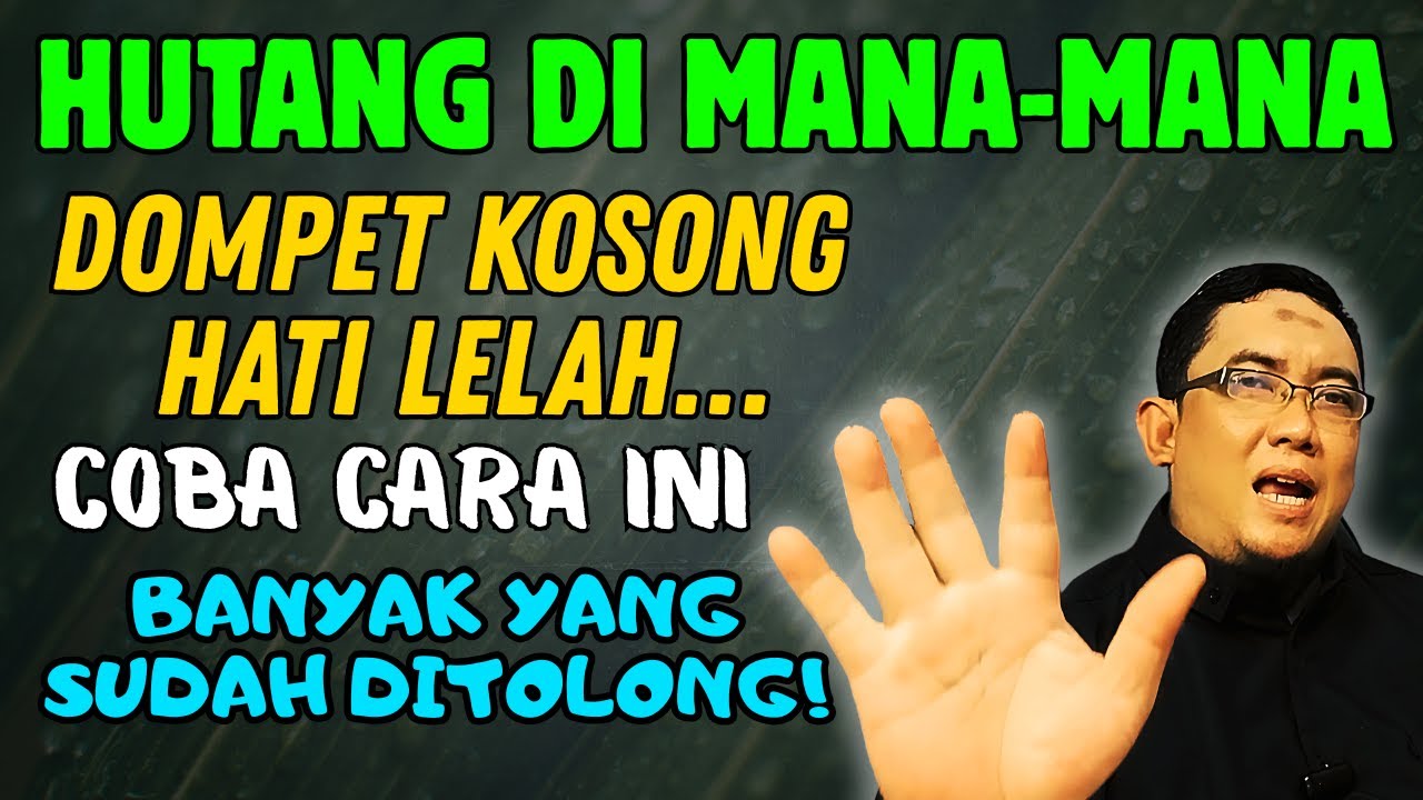 Diuji Ekonomi Seret dan Hutang Menumpuk? Begini Cara Allah Menolong Hamba-Nya!”