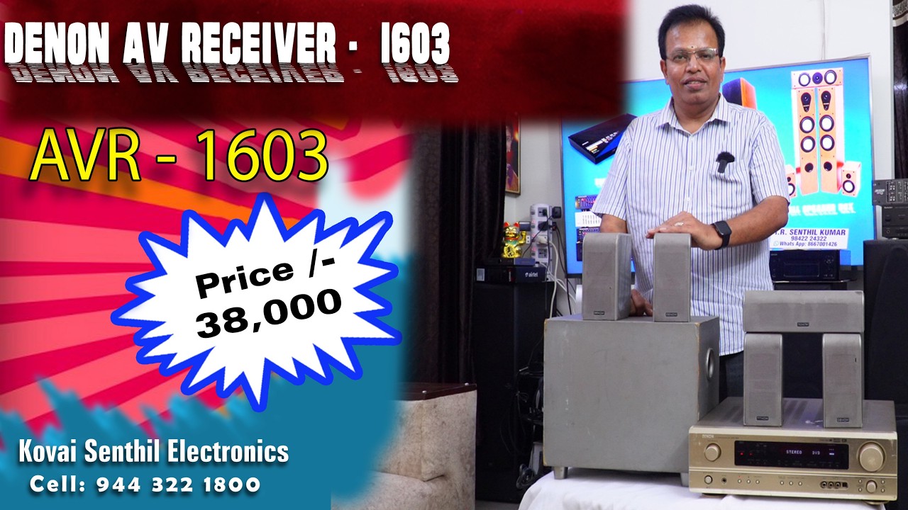 DENON AVR 1603  FOR SALE RS.38,000 KOVAI SENTHIL ELECTRONICS 9443221800