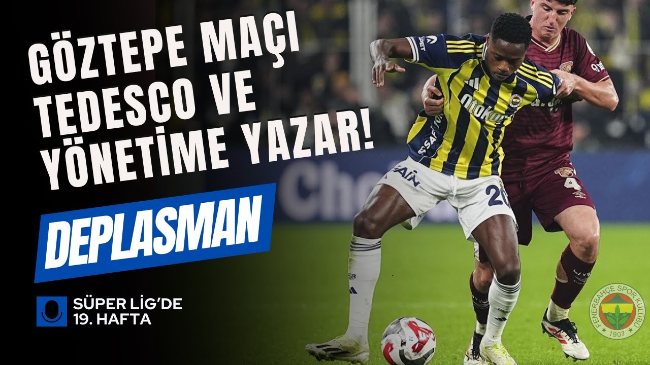 Fenerbahçe Göztepe maçı Tedesco'ya yazar, Fenerbahçe defansa ve forvete transfer şart!