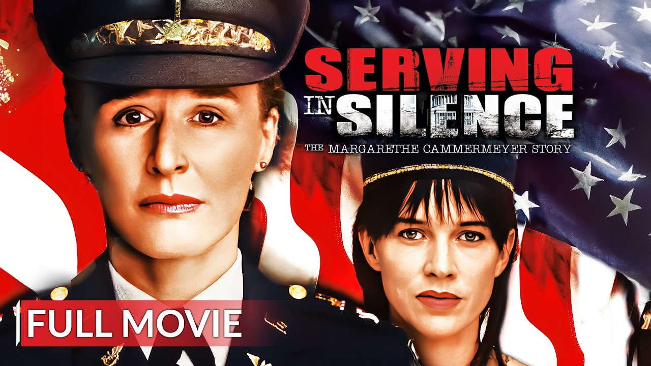 SERVING IN SILENCE: THE COLONEL MARGARETHE CAMMERMEYER STORY | English Full Movie | Biography Movie