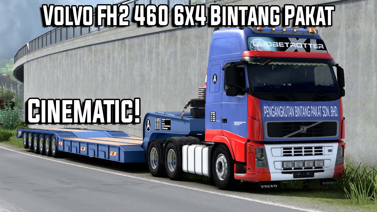 CINEMATIC Volvo FH2 460 6x4 Bintang Pakat - ETS2 Mods Malaysia 1.44 - Promods