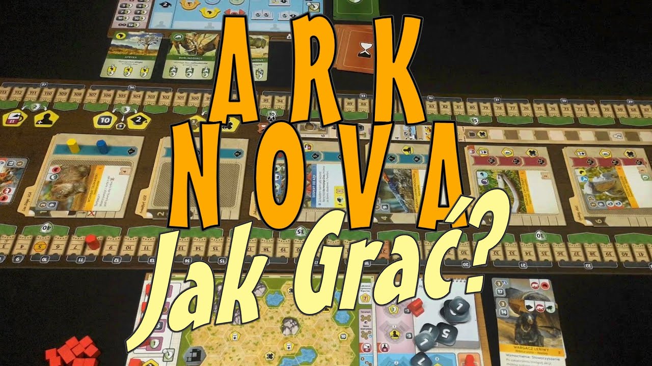 Ark Nova - Jak Grać?
