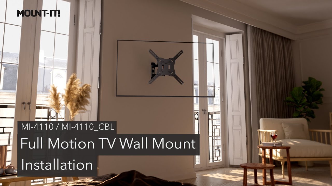 Full Motion TV Wall Mount | MI-4110 (Installation)