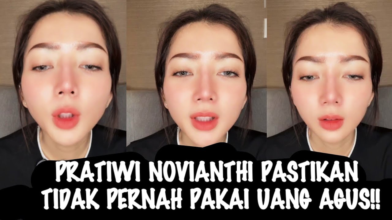 VIRAL√√ PRATIWI NOVIANTHI PASTIKAN TIDAK PERNAH MEMAKAI UANG AGUS SYEDIH 