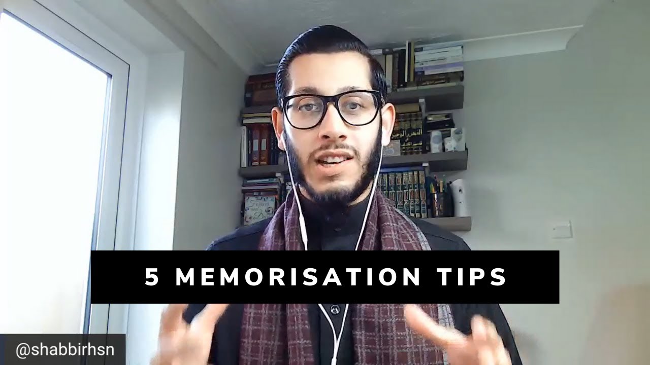 5 Easy Tips - How to Memorise the Qur'an