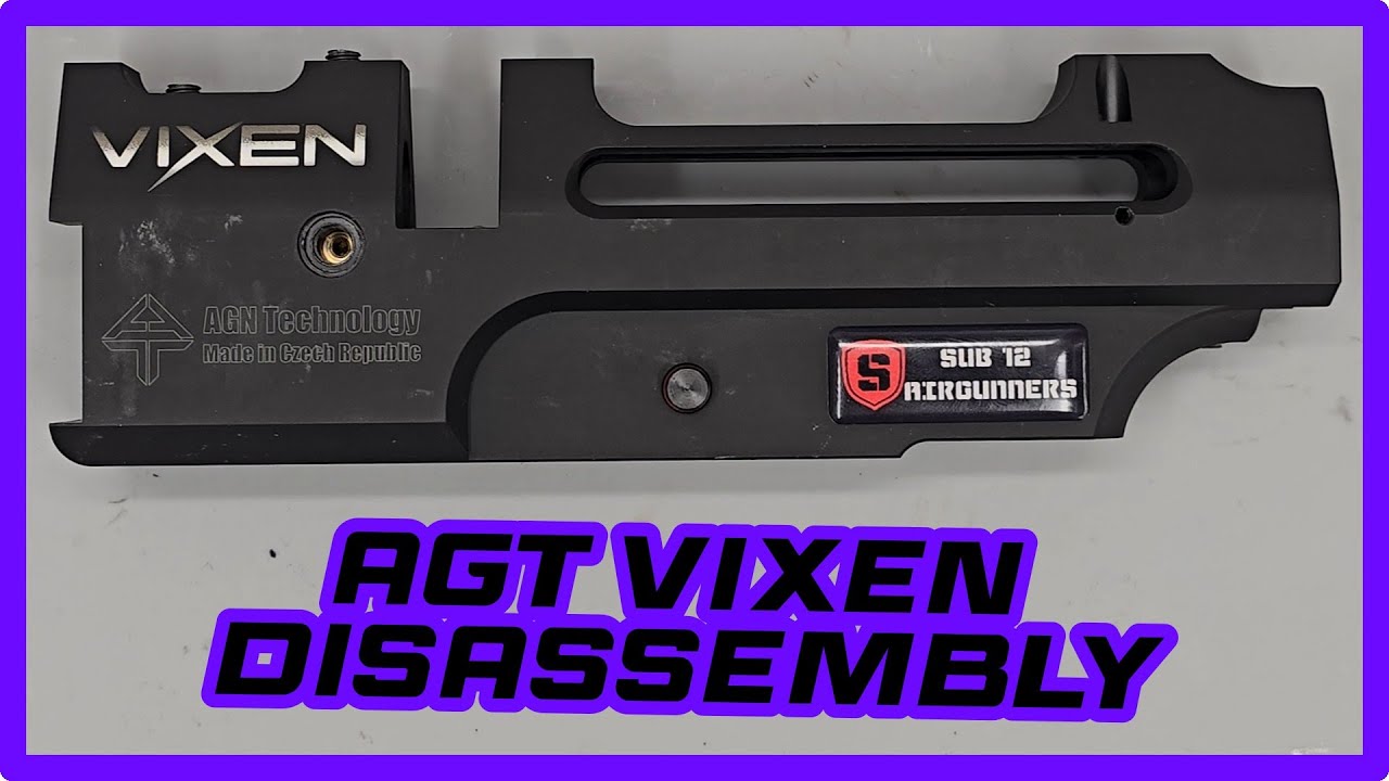 AGT Vixen full disassembly and service