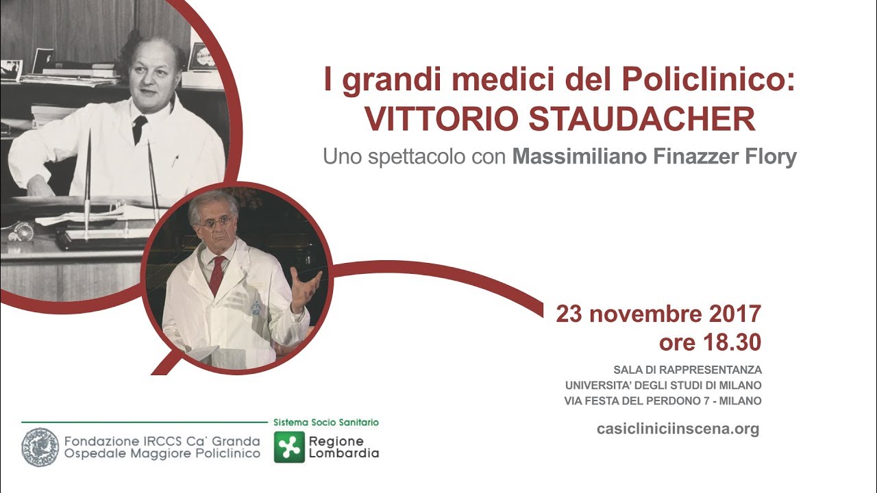 I grandi medici del Policlinico: Vittorio Staudacher