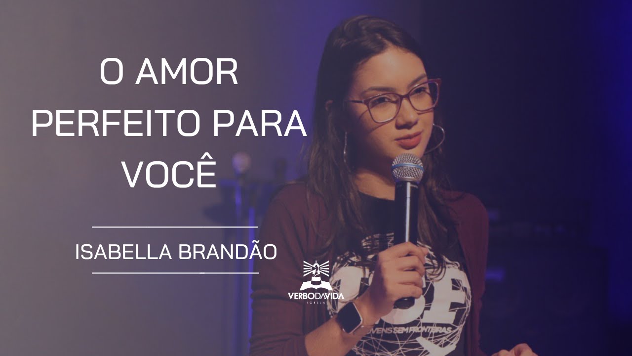 JSF | ISABELLA BRAND&Atilde;O | O AMOR PERFEITO PARA VOC&Ecirc;
