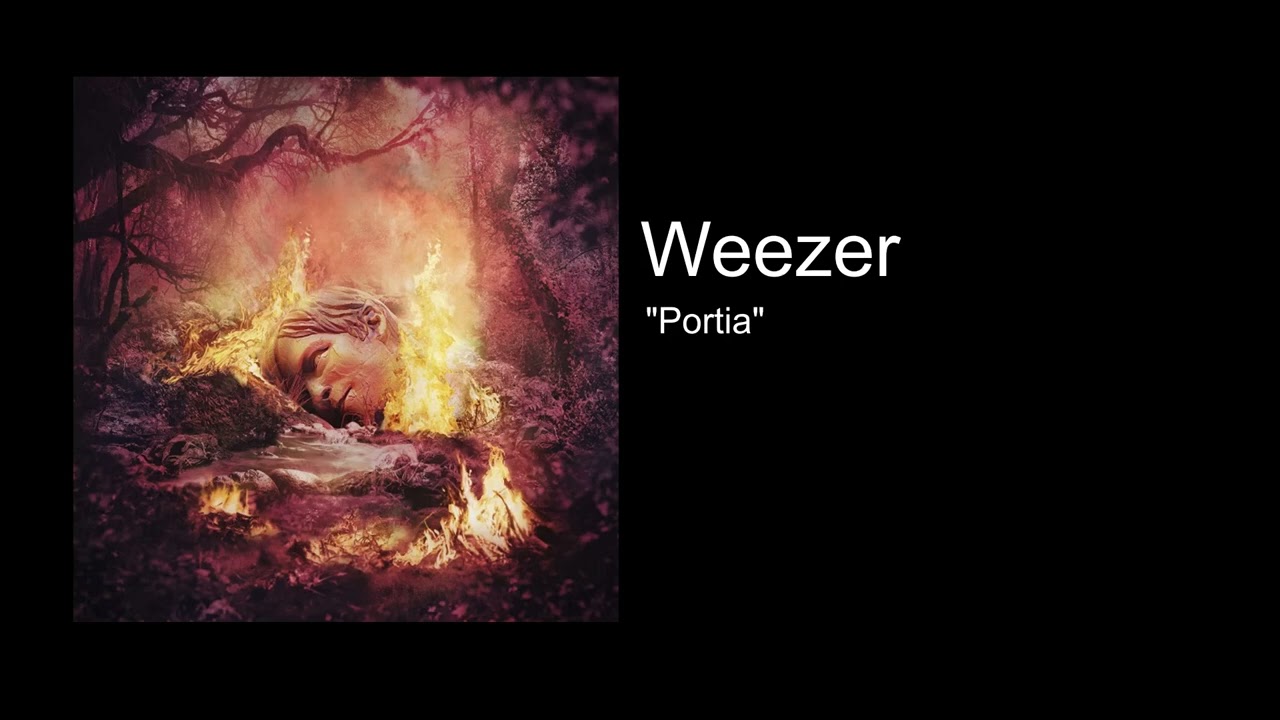 Weezer - Portia