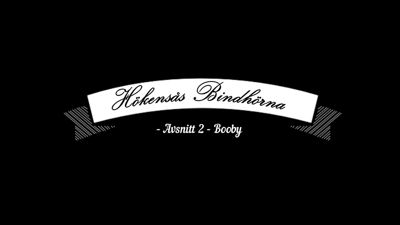 Avsnitt 2 - Booby - Bindhörnan - Hökensås Sportfiske