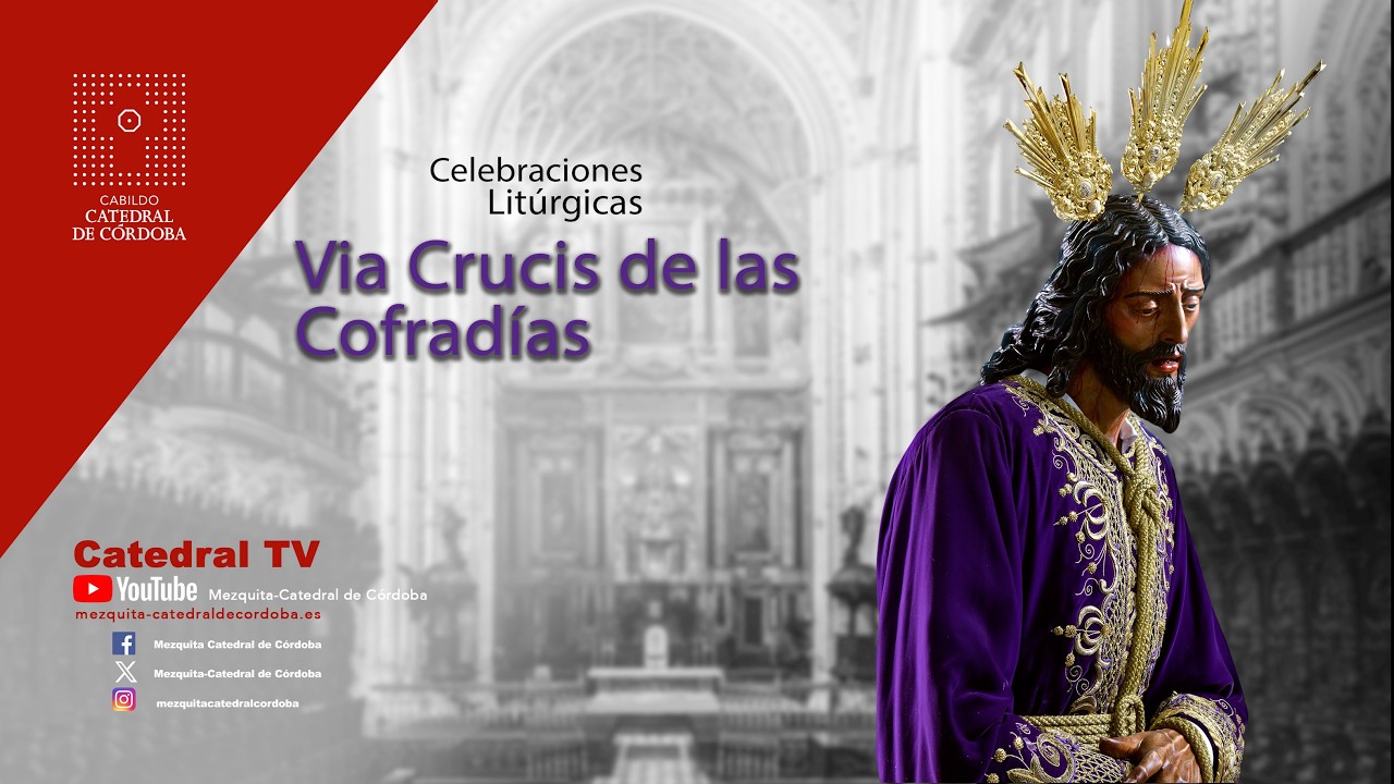 Vía Crucis de la Agrupación de Hermandades y Cofradías de Córdoba