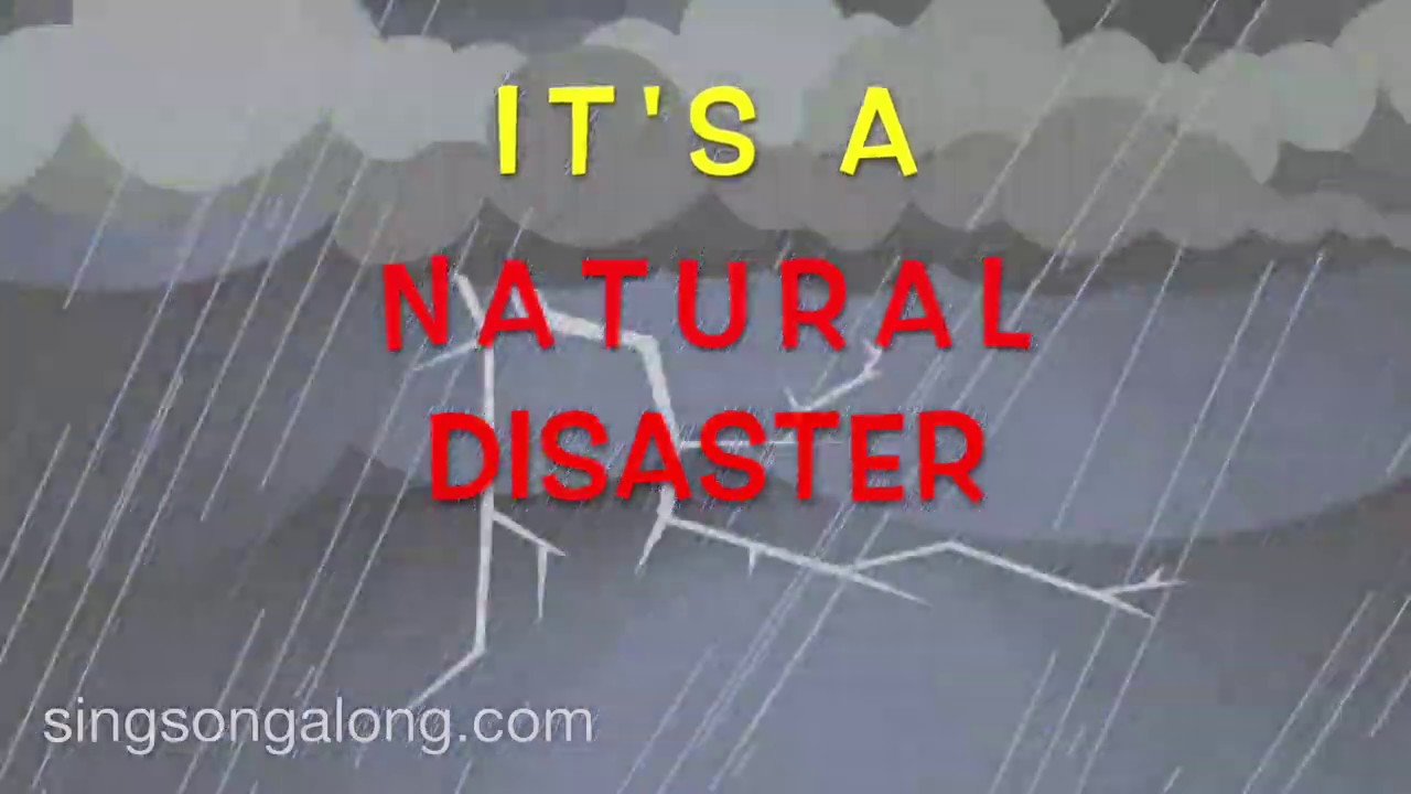 NATURAL DISASTER