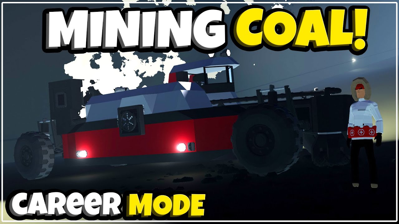 WE'RE GOING COAL MINING! - HARDCORE CAREER MODE STORMWORKS - #47