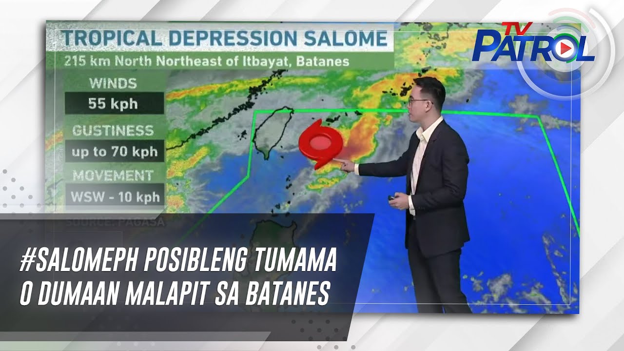 #SalomePH posibleng tumama o dumaan malapit sa Batanes | TV Patrol