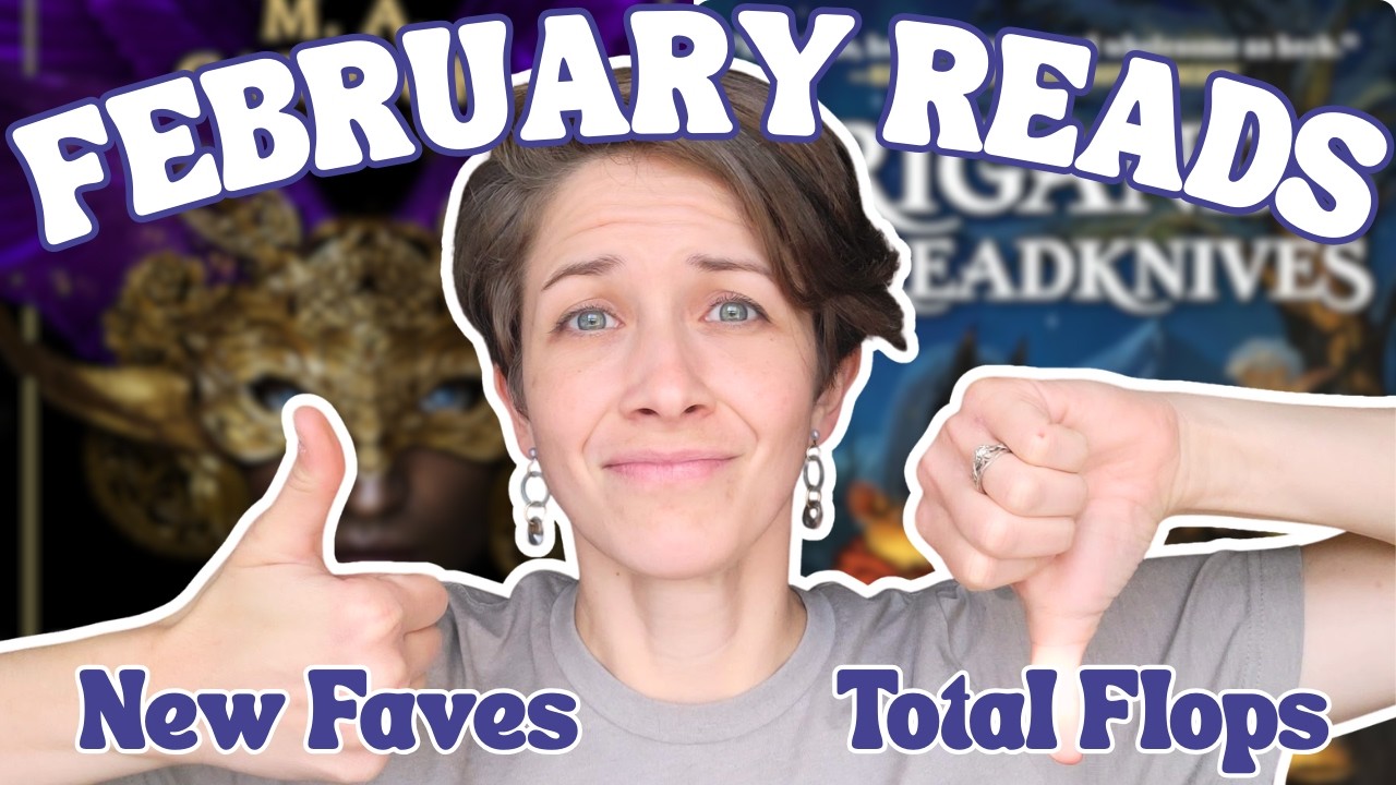 February Wrap Up 📚 Three Flops, One Favorite