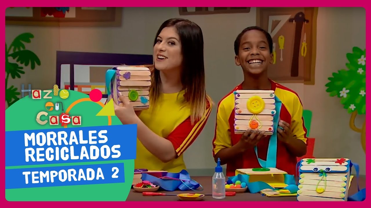 20. Hazlo en casa - Morrales reciclados - Segunda Temporada