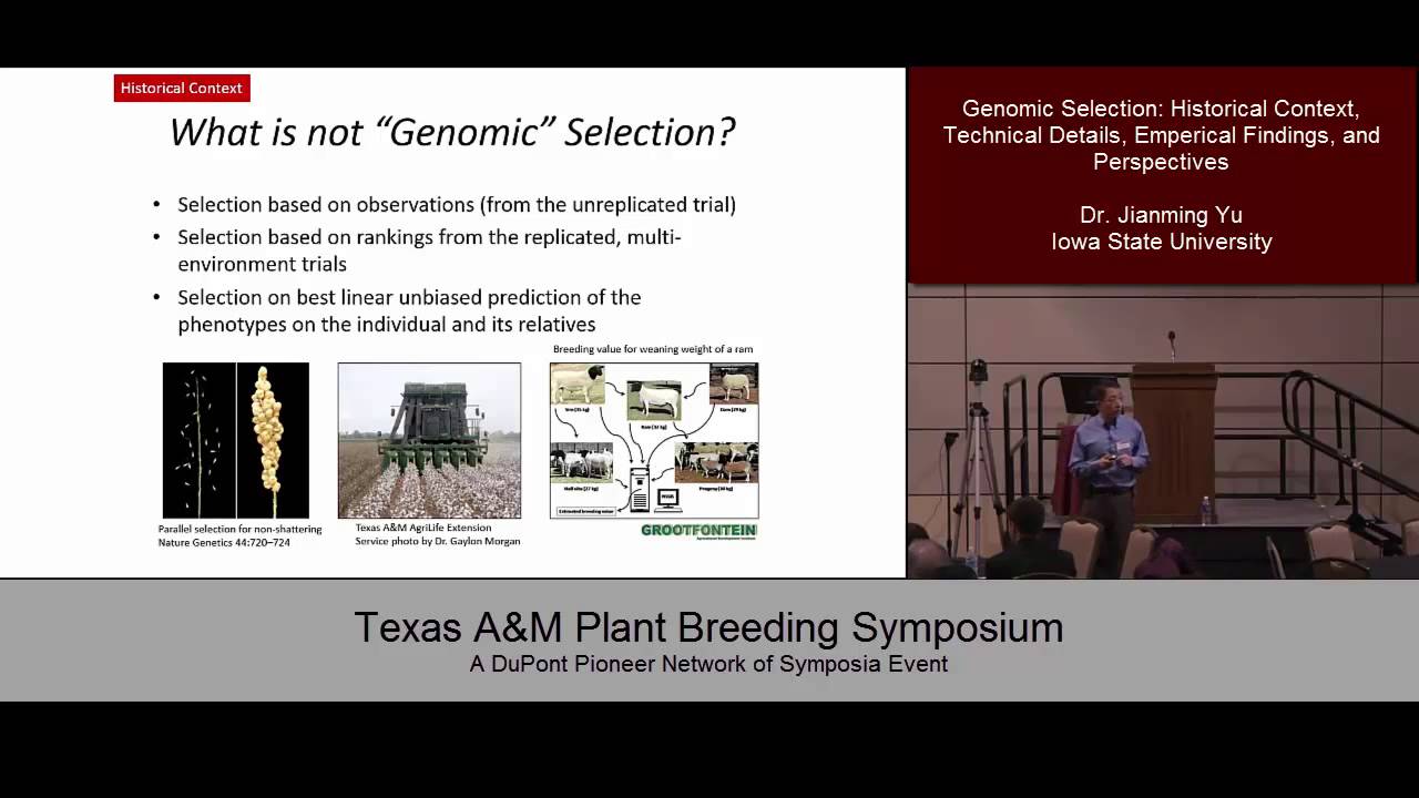 Texas A&M Plant Breeding Symposium 2015: Speaker: Dr. Jianming Yu