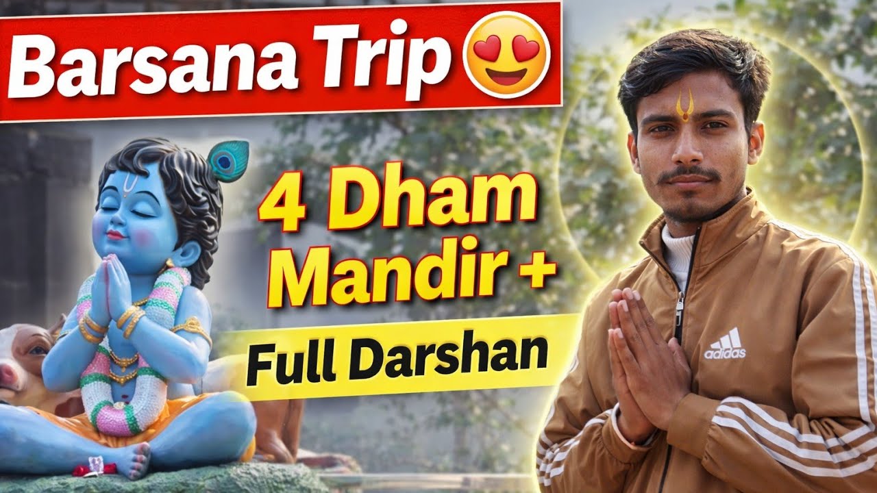 Barsana Darshan 🙏 | 4 Dham Mandir Visit + Full Travel Vlog 😍