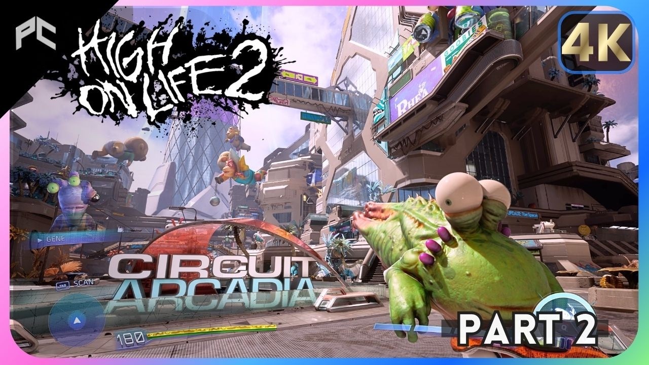 High On Life 2 | Full Gameplay Walkthrough w/Timestamps | Part 2 - Explore Circuit Arcadia