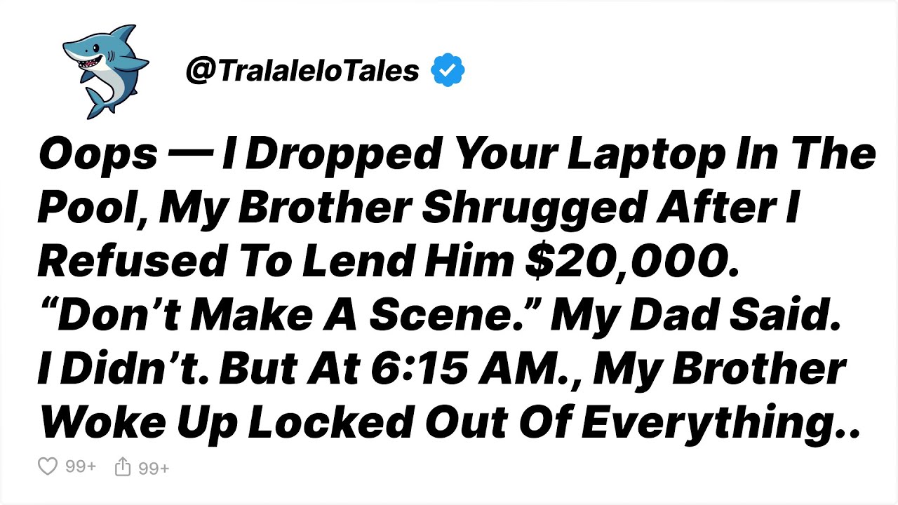 My Brother Destroyed My Laptop After I Refused Him $20K—So I Shut Him Out - Reddit Stories