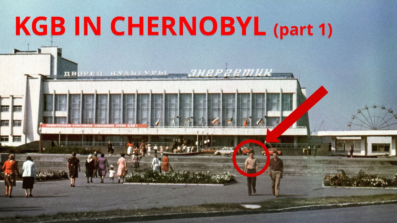 KGB in Chernobyl: The Secret Files Before the Disaster | Chornobyl Uncharted Ep 24