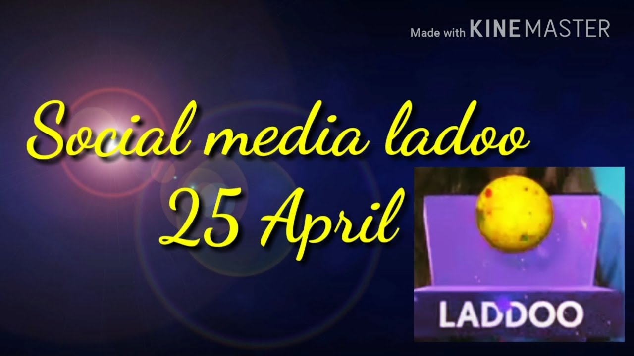 Loco Social Media Ladoo 25 April Afternoon || Social Media Laddoo || 25 April