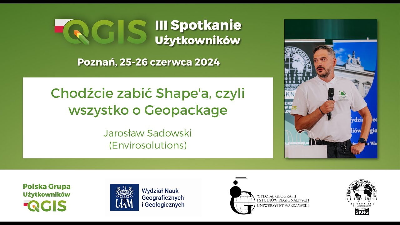 Chodźcie zabić Shape'a, czyli wszystko o Geopackage