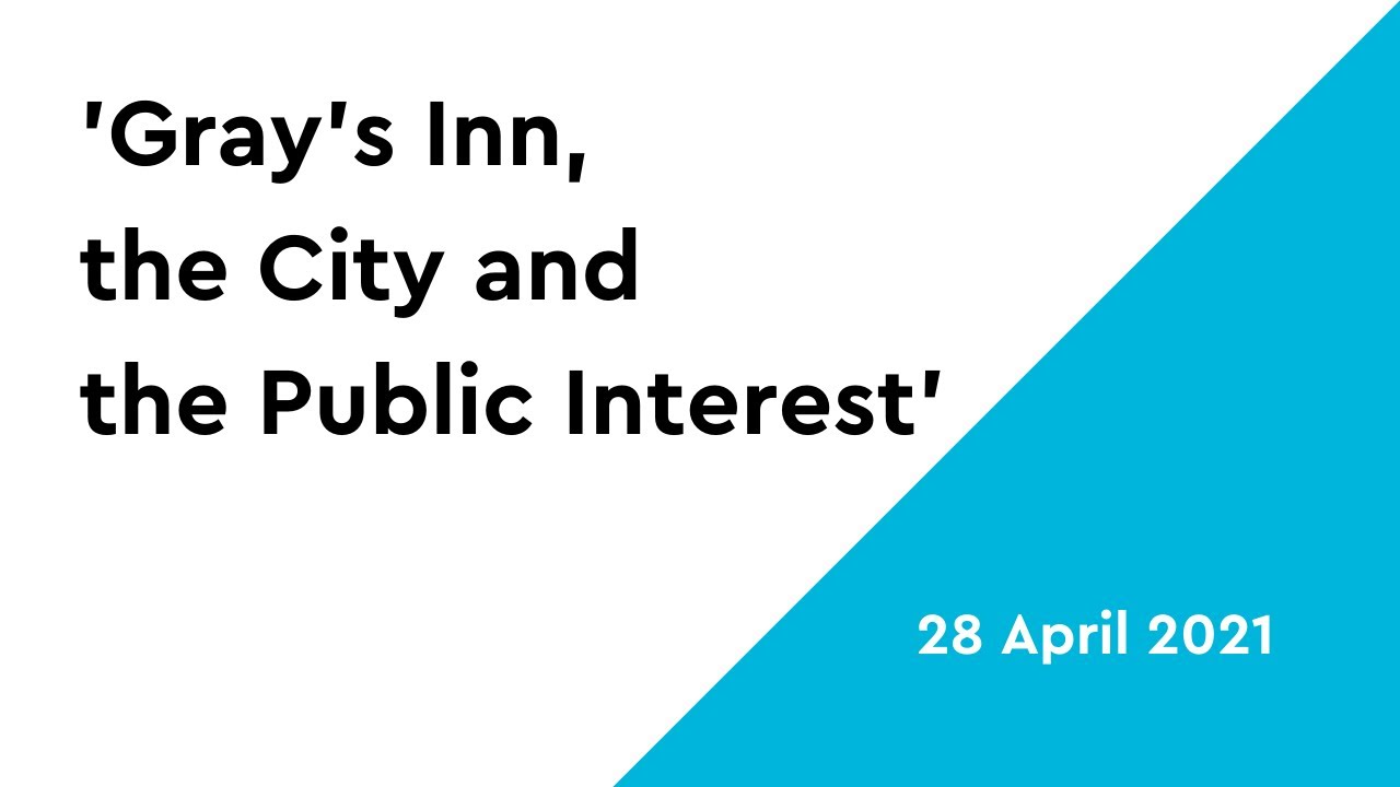 Inaugural Gray’s Inn / City of London Law Society Lecture