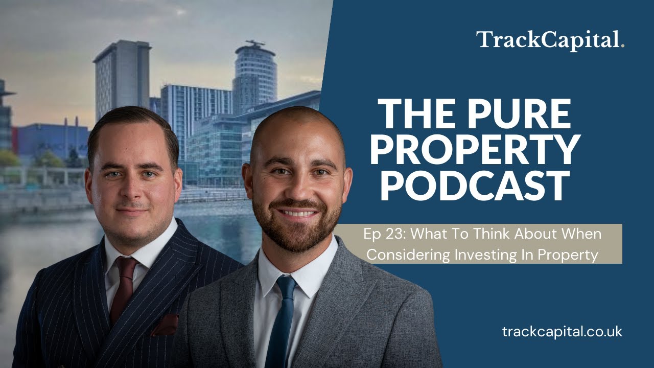 Ep 23 What To Think About When Considering Investing In Property