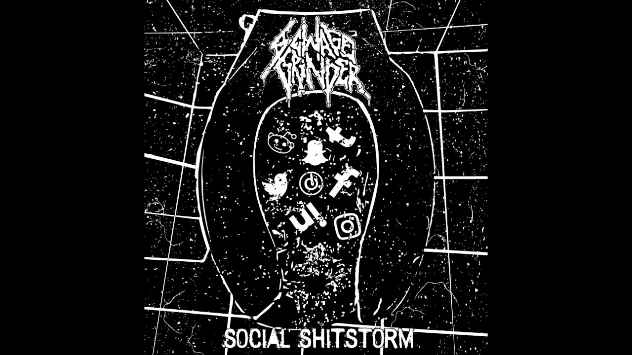 Sewage Grinder &lrm;- Social Shitstorm 7