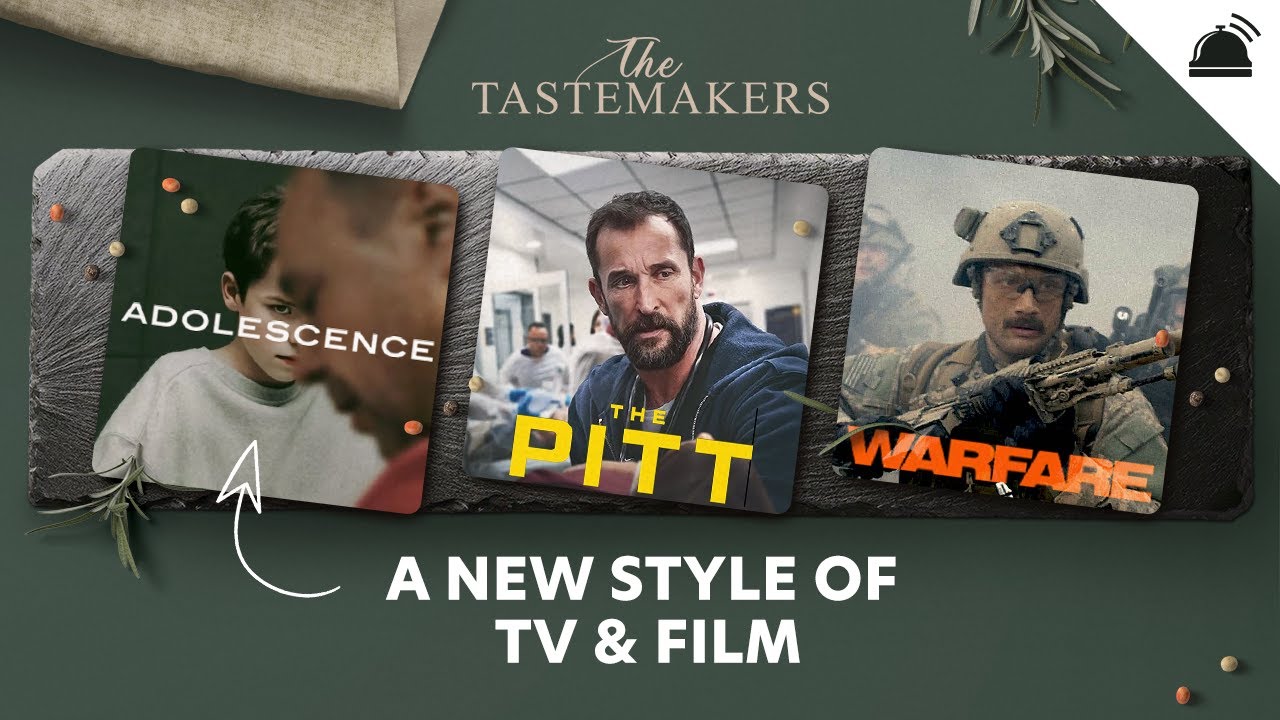 A New Style of TV & Film | The Tastemakers