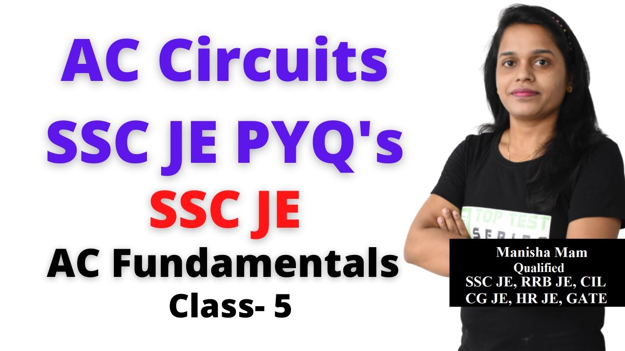 AC Circuits SSC JE Previous Year Questions with Solutions in Hindi, AC Fundamental SSC JE Class- 5