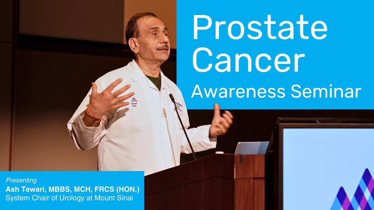 Prostate Cancer Awareness Seminar - Featuring Dr. Ash Tewari