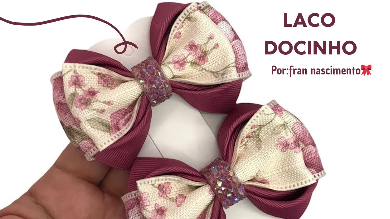 LA&Ccedil;O DOCINHO/LA&Ccedil;O FACIL/PASSO A PASSO🎀✨